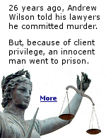 Because of lawyer-client confidentiality, the attorney had to wait 26 years until his guilty client died, before he could release a signed confession to the court.